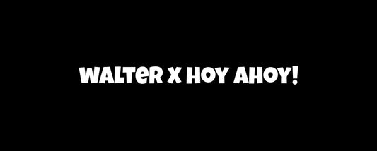 COPA DE MUNDO 2022: WALTER x HOY AHOY!